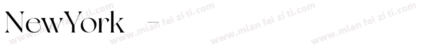 NewYork 纽约字体转换